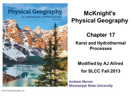 McKnight's Physical Geography Karst and Hydrothermal Processes