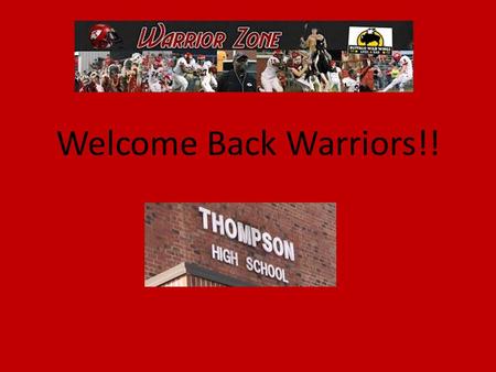Welcome Back Warriors!!. Introduction Ms. Day Entering my 8 th year at THS Served as certified athletic trainer for 9 years Taught physical science, sports.