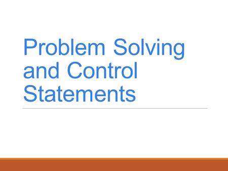 Problem Solving and Control Statements. Using Exit to Terminate Repetition Statements There are many forms of the Exit statement, designed to terminate.