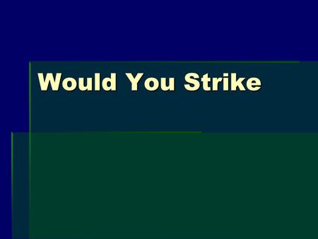 Would You Strike. 1. What was the problem in 1890? 9% of Americans held 75% of the wealth.