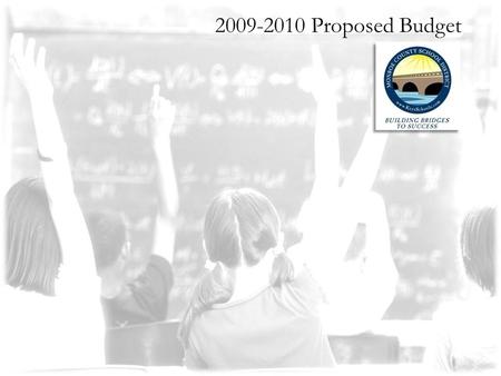 2009-2010 Proposed Budget. UFTE 7,998.13 (Unweighted Full Time Equivalent Students) X Cost Factors = WFTE 8,491.87 (Weighted Full Time Equivalent Students)