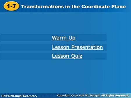 1-7 Warm Up Lesson Presentation Lesson Quiz