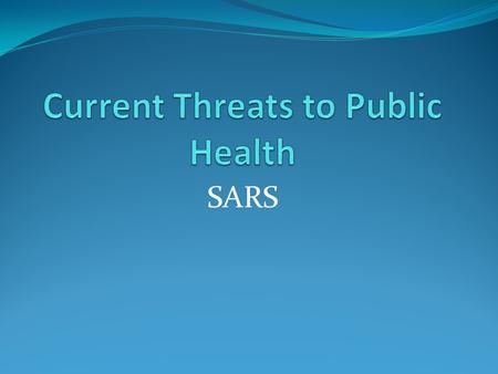 SARS. What is it? SARS stands for severe acute respiratory syndrome. It is a respiratory disease caused by the SARS coronavirus.