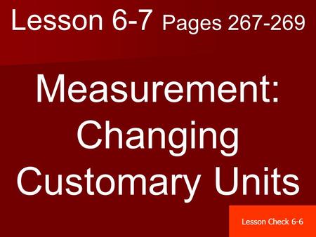 Measurement: Changing Customary Units