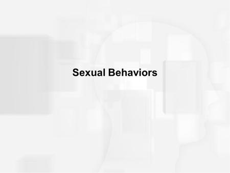 Sexual Behaviors.