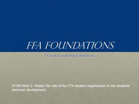 FFA and Leadership Foundations