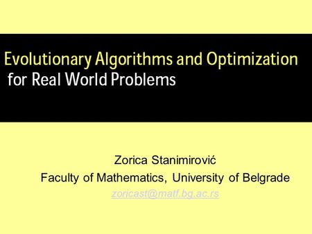 Zorica Stanimirović Faculty of Mathematics, University of Belgrade