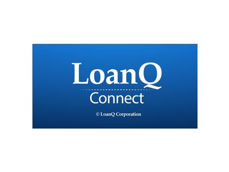 …. Make It Easy For Borrowers To Understand Your Loan Proposals With The LoanQConnect Mortgage Calculator.