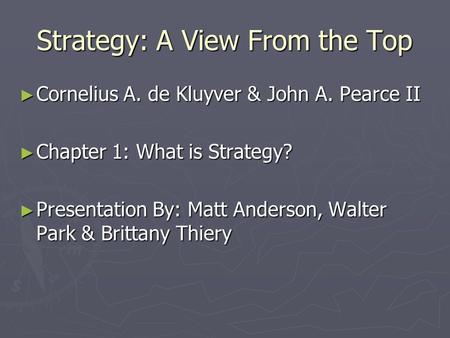 Strategy: A View From the Top