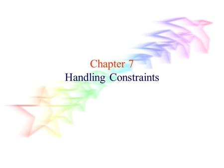 Chapter 7 Handling Constraints