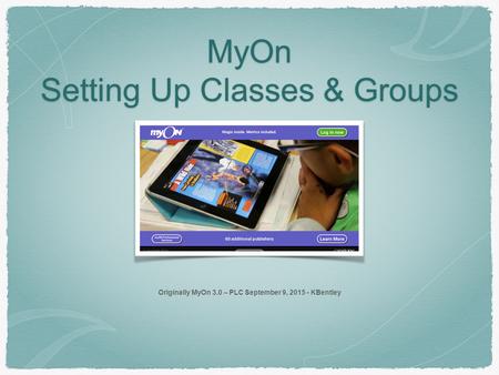 MyOn Setting Up Classes & Groups