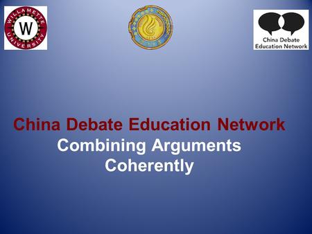 China Debate Education Network Combining Arguments Coherently.
