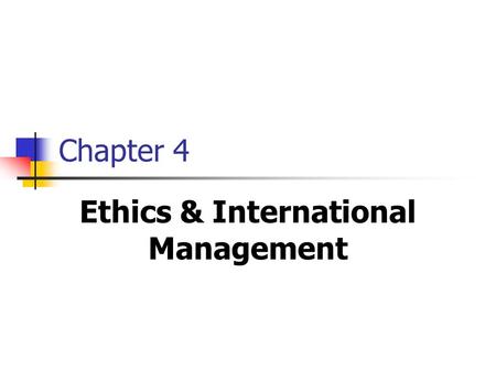 Ethics & International Management