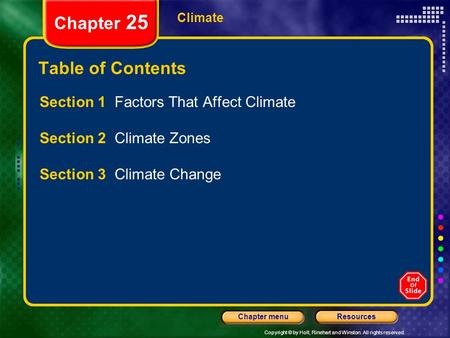 Chapter 25 Table of Contents Section 1 Factors That Affect Climate