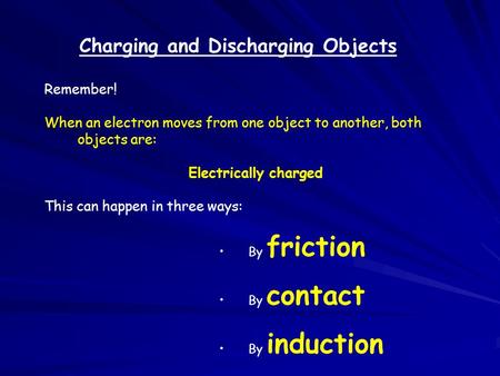 Charging and Discharging Objects