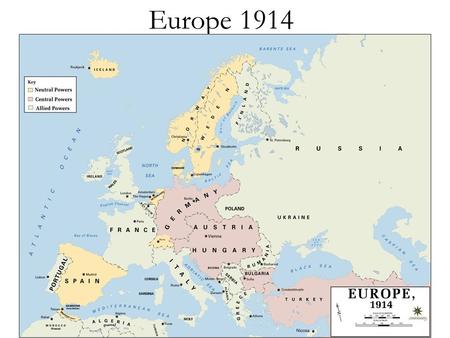 Europe 1914 The First World War: Why? Long term – 1. The European experience 2. Alliance system 3. Imperialist Competition 4. Stockpiling of Weapons.
