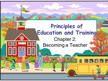 Principles of Education and Training