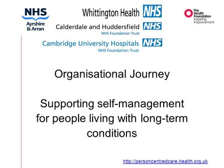 Organisational Journey Supporting self-management