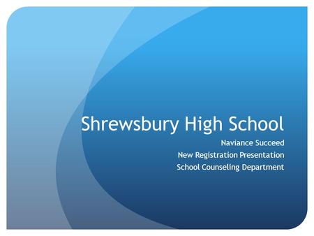 Shrewsbury High School