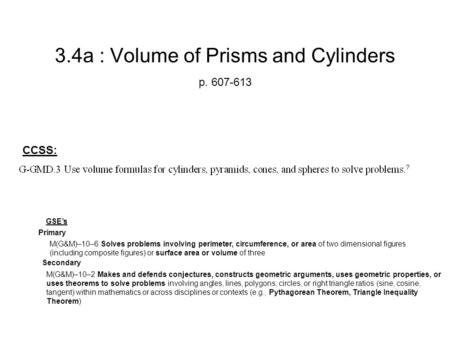 3.4a : Volume of Prisms and Cylinders