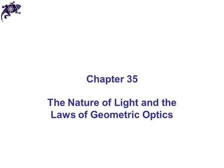 The Nature of Light and the Laws of Geometric Optics