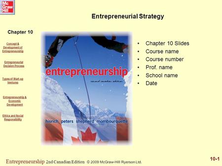 Chapter 10 Concept & Development of Entrepreneurship Entrepreneurial Decision Process Types of Start-up Ventures Entrepreneurship & Economic Development.