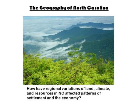 The Geography of North Carolina