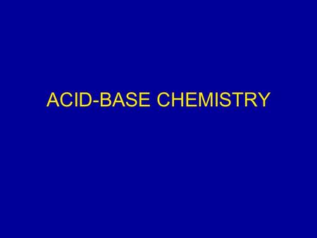 ACID-BASE CHEMISTRY. CONCENTRATION UNITS - I Mass concentrations Water analyses are most commonly expressed in terms of the mass contained in a liter.