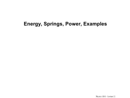 Energy, Springs, Power, Examples