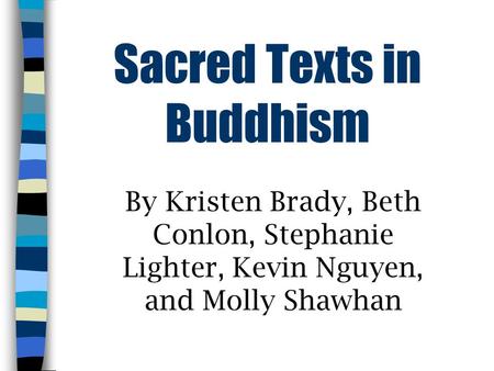 Sacred Texts in Buddhism