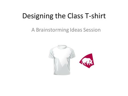 Designing the Class T-shirt