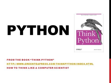 Python From the book “Think Python”