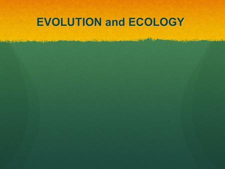 EVOLUTION and ECOLOGY BIODIVERSITY Climate zones determine communities Figure 5-2.