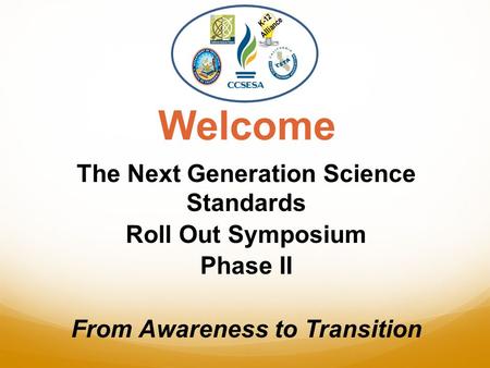 The Next Generation Science Standards From Awareness to Transition