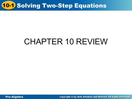 CHAPTER 10 REVIEW.