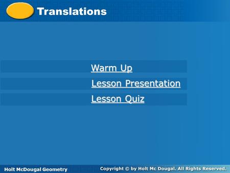 Translations Warm Up Lesson Presentation Lesson Quiz