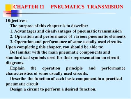 CHAPTER 11 PNEUMATICS TRANSMISION