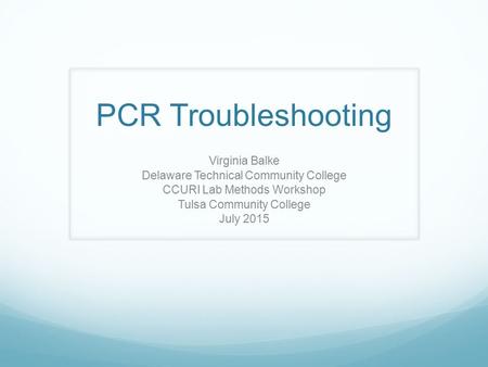 PCR Troubleshooting Virginia Balke