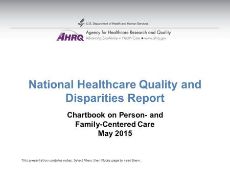 National Healthcare Quality and Disparities Report