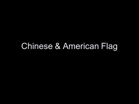 Chinese & American Flag. Flag of the People’s Republic of China.