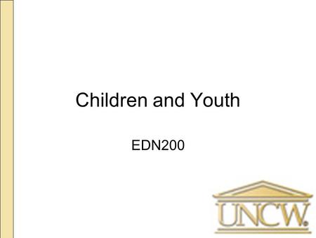 Children and Youth EDN200. Today’s Plan Discuss next class: Research Meeting Quick Review Children and Youth: –Health and Well-being.