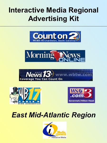 Interactive Media Regional Advertising Kit East Mid-Atlantic Region.