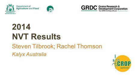 2014 NVT Results Steven Tilbrook; Rachel Thomson Kalyx Australia.