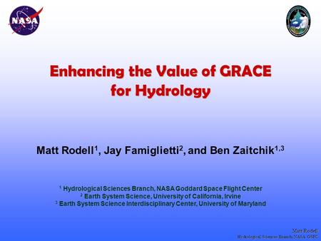 Enhancing the Value of GRACE for Hydrology