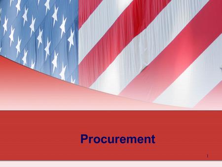 1 Procurement. 2 Overview Every municipality should keep procurement records that allow an auditor or other interested party to track the specific nature.