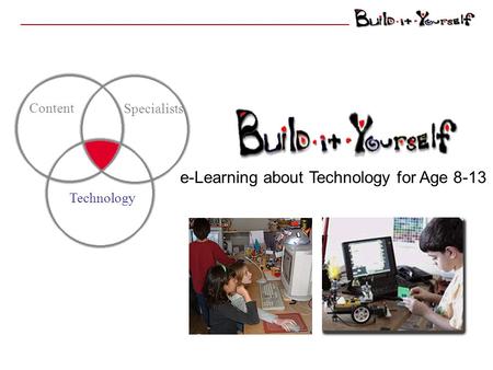 Content Specialists Technology e-Learning about Technology for Age 8-13.