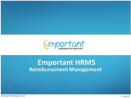 Emportant Technologies Pvt Ltd Emportant HRMS Reimbursement Management.