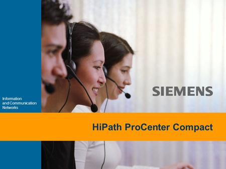 9,825,461,087,64 10,91 6,00 0,00 8,00 Information and Communication Networks HiPath ProCenter Compact.