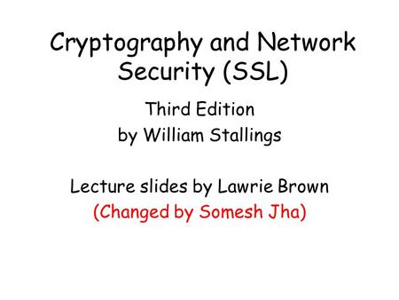 Cryptography and Network Security (SSL)