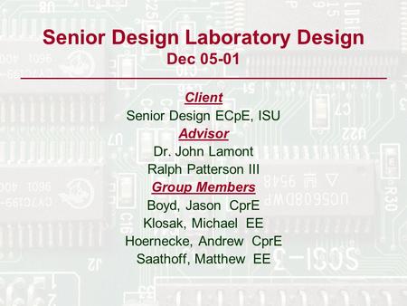 Senior Design Laboratory Design Dec 05-01